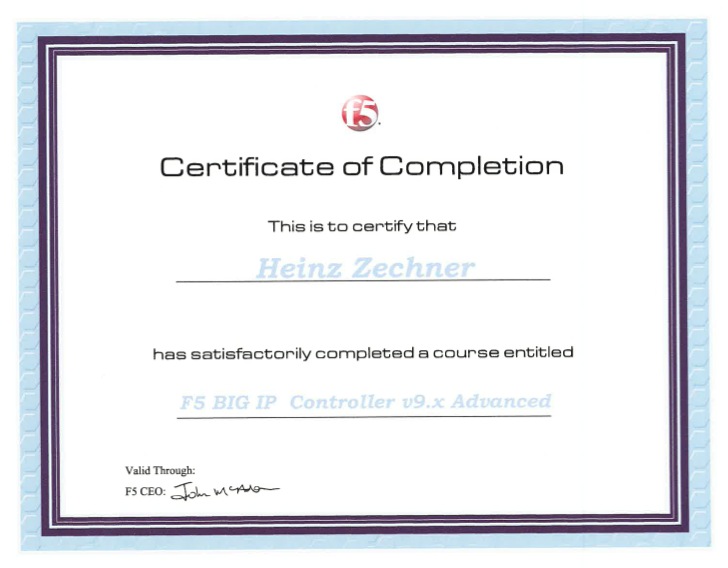 Zertifikat des Unternehmens F5 als BIG IP Controller an Ing. Heinz Zechner, MSc.
